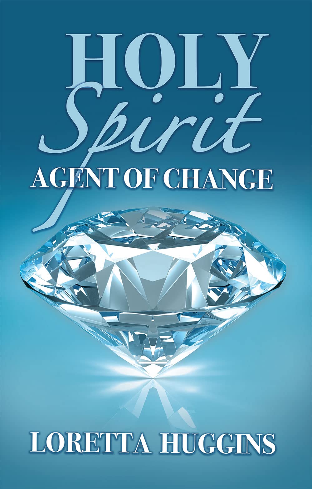 Holy-Spirit-Agent-of-Change